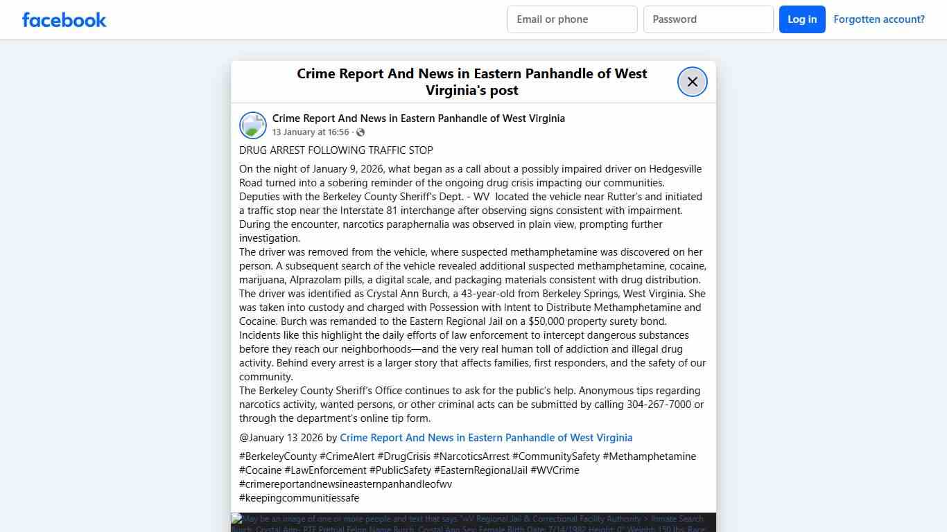 DRUG ARREST FOLLOWING TRAFFIC STOP On the night of January 9, 2026, what began as a call about a possibly impaired driver on Hedgesville Road turned into a sobering reminder of the ongoing drug crisis impacting our communities. Deputies with the Berkeley County Sheriff's Dept. - WV located the vehicle near Rutter’s and initiated a traffic stop near the Interstate 81 interchange after observing signs consistent with impairment. During the encounter, narcotics paraphernalia was observed in plain v